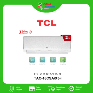 HARGA AC BARU TCL TAC-18CSA/X5-I 2PK STANDART